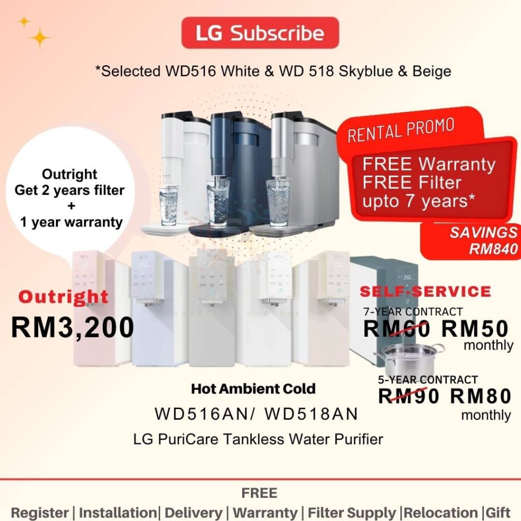 LG Subscribe Rent Up Water Purifier WD516AN and WD518AN pavilion bukit jalil, LG Subscribe Rent Up Water Purifier WD516AN and WD518ANaeon terbau city, LG Subscribe Rent Up Water Purifier WD516AN and WD518AN mytown kl, LG Subscribe Rent Up Water Purifier WD516AN and WD518AN nilai, LG Subscribe Rent Up Water Purifier WD516AN and WD518AN seremban